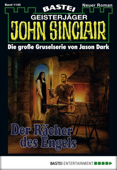 John Sinclair 1140: Der Rächer des Engels (2. Teil)