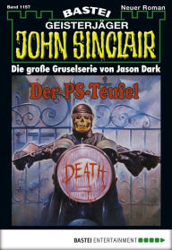 Title: John Sinclair 1157: Der PS-Teufel, Author: Jason Dark