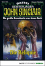 John Sinclair 1225: Die Reliquie