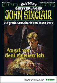 Title: John Sinclair 1253: Angst vor dem eigenen Ich, Author: Jason Dark