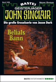 Title: John Sinclair 1256: Belials Bann (2. Teil), Author: Jason Dark