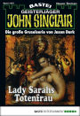 John Sinclair 1327: Lady Sarahs Totenfrau