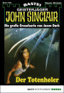 John Sinclair 1408: Der Totenholer