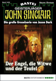 Title: John Sinclair 1433: Der Engel, die Witwe und der Teufel, Author: Jason Dark