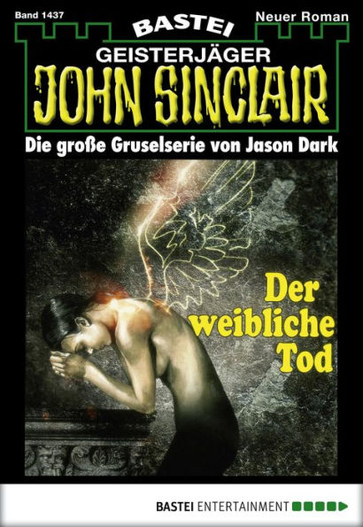 John Sinclair 1437: Der weibliche Tod