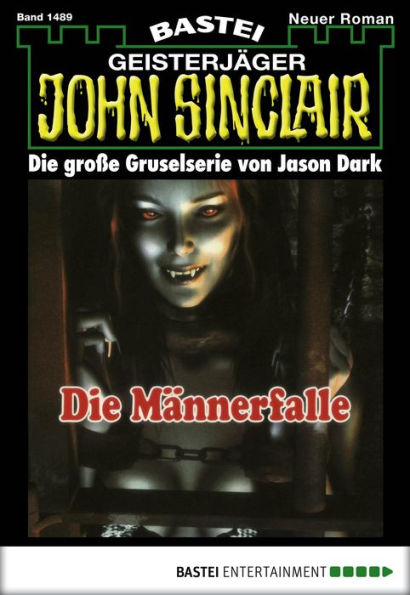 John Sinclair 1489: Die Männerfalle
