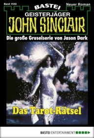 Title: John Sinclair 1533: Das Tarot-Rätsel, Author: Jason Dark