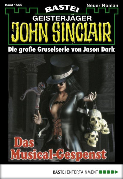 John Sinclair - Folge 1566: Das Musical-Gespenst