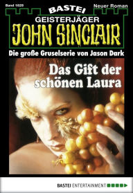 Title: John Sinclair 1629: Das Gift der schönen Laura, Author: Jason Dark