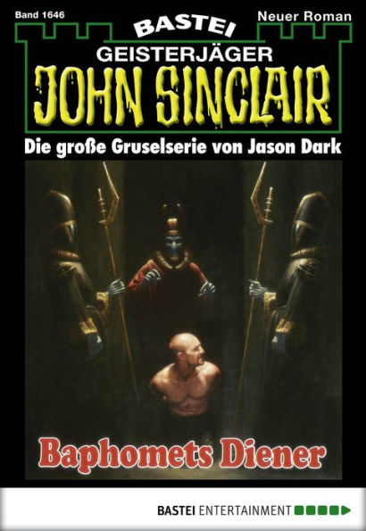 John Sinclair 1646: Baphomets Diener
