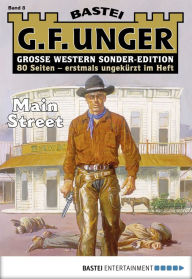 Title: G. F. Unger Sonder-Edition 8: Main Street, Author: G. F. Unger