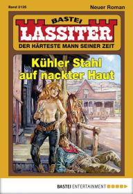 Title: Lassiter 2135: Kühler Stahl auf nackter Haut, Author: Jack Slade