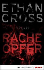 Title: Racheopfer: Ein Shepherd-Thriller, Author: Ethan Cross