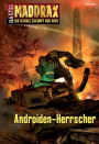 Maddrax 353: Androiden-Herrscher