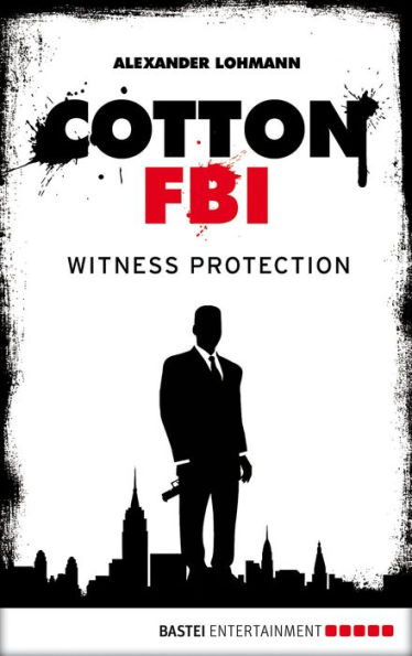 Cotton FBI - Episode 04: Witness Protection