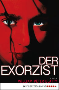 Title: Der Exorzist (The Exorcist), Author: William Peter Blatty