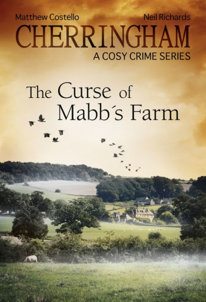 Cherringham - The Curse of Mabb's Farm: A Cosy Crime Series