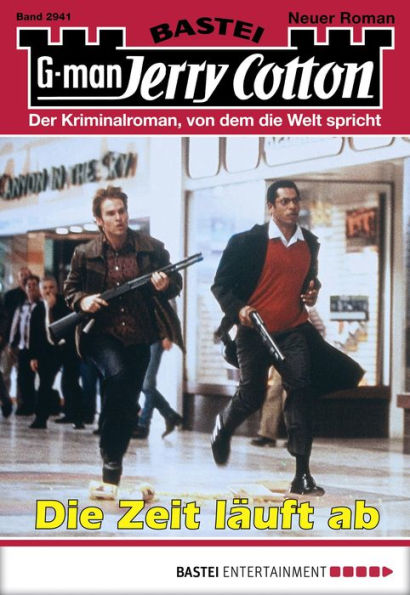 Jerry Cotton 2941: Die Zeit läuft ab