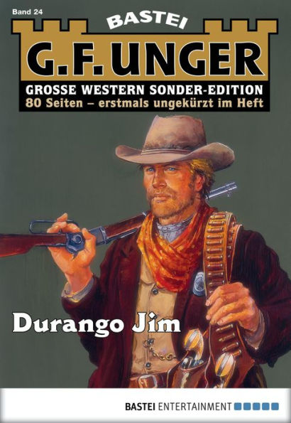 G. F. Unger Sonder-Edition 24: Durango Jim