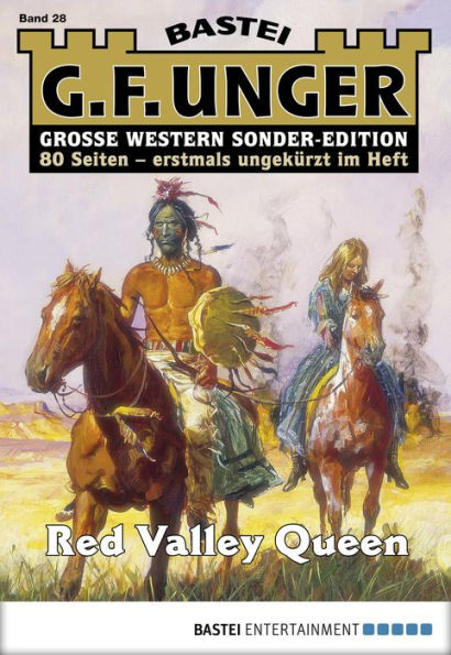 G. F. Unger Sonder-Edition 28: Red Valley Queen
