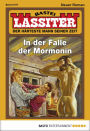 Lassiter 2170: In der Falle der Mormonin