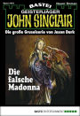 John Sinclair 1870: Die falsche Madonna