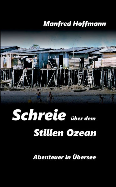 Schreie ï¿½ber dem Stillen Ozean