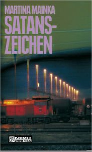 Title: Satanszeichen: Der erste Fall für Elza Linden, Author: Martina Mainka