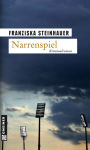 Alternative view 2 of Narrenspiel: Peter Nachtigalls dritter Fall