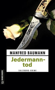 Title: Jedermanntod: Kriminalroman, Author: Manfred Baumann