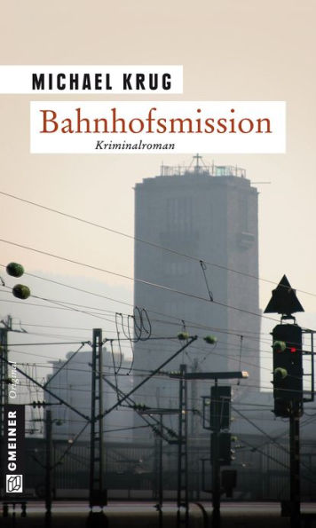 Bahnhofsmission: Kriminalroman