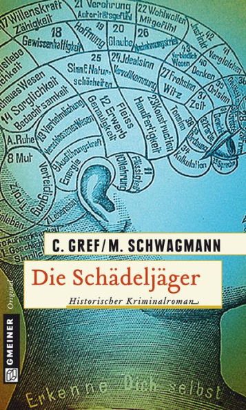 Die Schädeljäger: Historischer Kriminalroman