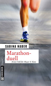 Title: Marathonduell: Erster Fall für Mayer & Katz, Author: Sabina Naber