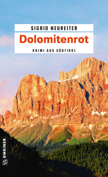 Dolomitenrot: Kriminalroman