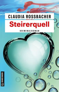 Download ebook free for ipad Steirerquell: Sandra Mohrs achter Fall by Claudia Rossbacher iBook MOBI