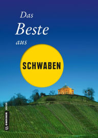 Title: Das Beste aus Schwaben, Author: Ute Böttinger