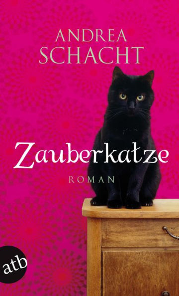 Zauberkatze: Roman