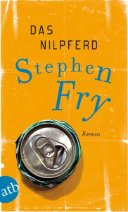 Title: Das Nilpferd: Roman, Author: Stephen Fry