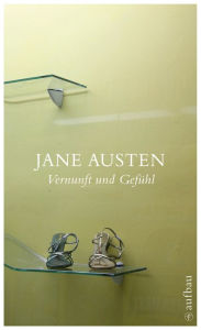 Title: Vernunft und Gefühl: Roman, Author: Jane Austen