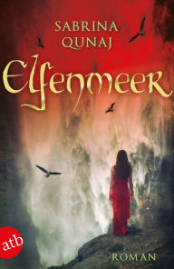 Title: Elfenmeer: Roman, Author: Sabrina Qunaj