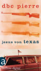 Jesus von Texas: Roman