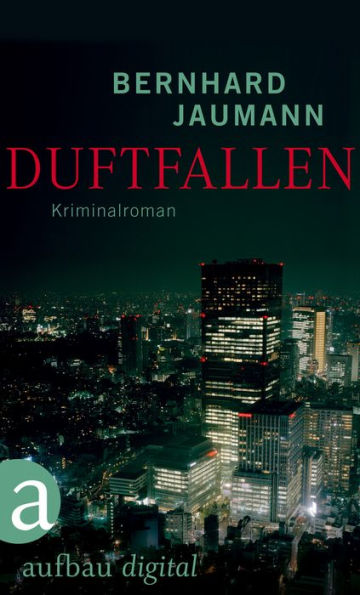 Duftfallen: Roman