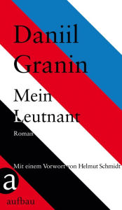 Title: Mein Leutnant: Roman, Author: Daniil Granin