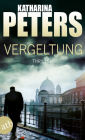 Vergeltung: Thriller