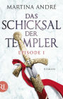 Das Schicksal der Templer - Episode I: Verborgene Schätze