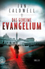 Das geheime Evangelium: Thriller