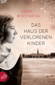 Title: Das Haus der verlorenen Kinder: Roman, Author: Heike Molitor