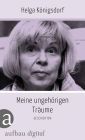 Meine ungehörigen Träume: Geschichten