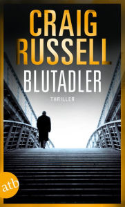 Title: Blutadler: Thriller, Author: Craig Russell