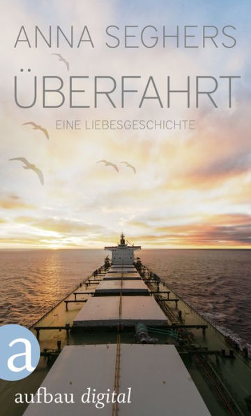 Überfahrt: Eine Liebesgeschichte